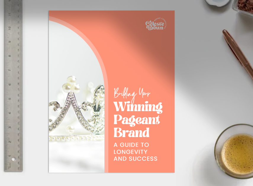 Building Your Winning Pageant Brand Ebook